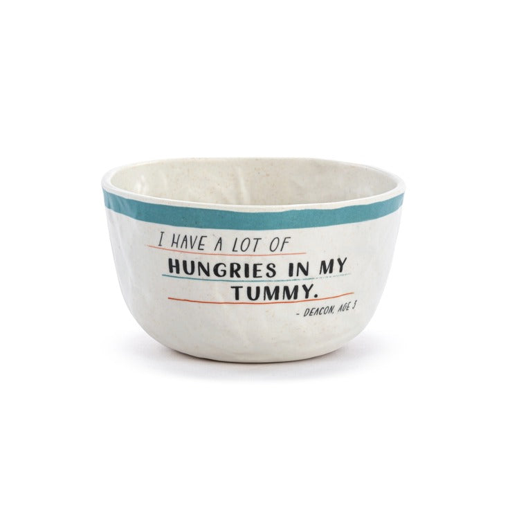 Hungries in My Tummy Melamine Snack Bowl